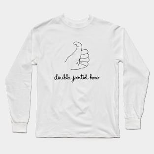 Double Jointed Hero Long Sleeve T-Shirt